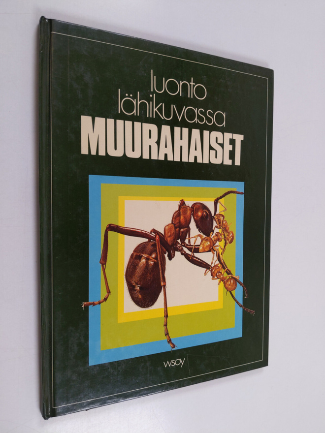 Luonto lähikuvassa 3 : Muurahaiset