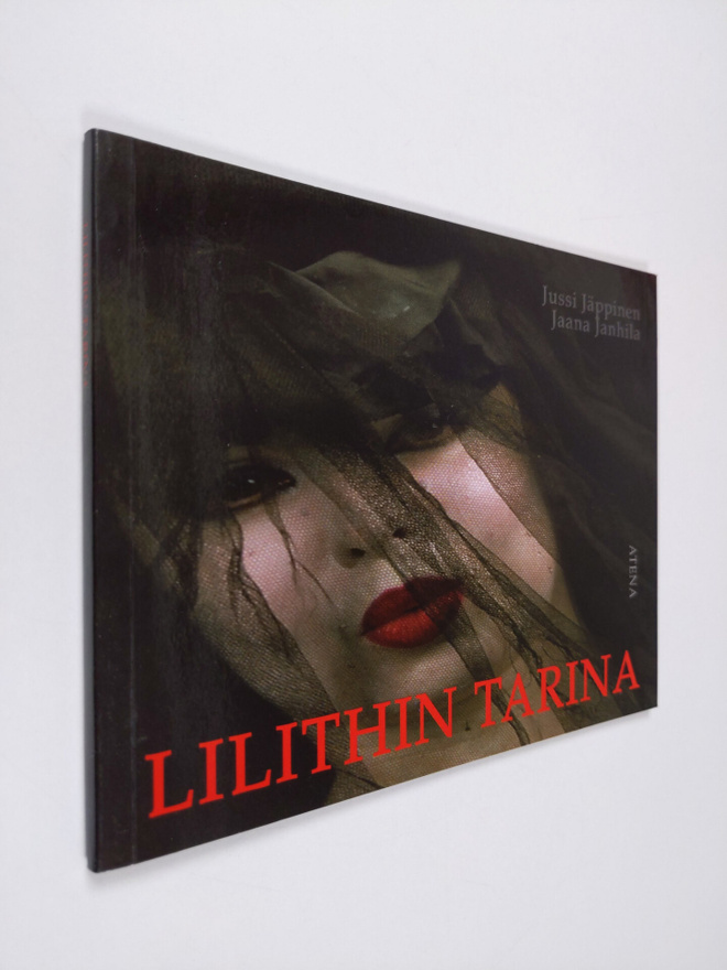 Jussi Jäppinen : Lilithin tarina