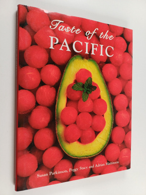 Stacy Parkinson ym. : Taste of the Pacific
