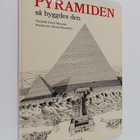 David Macaulay : Pyramiden : så byggdes den - pikkukuva 1