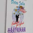 Petra Julin : Tuhat ja yksi häätaikaa - pikkukuva 1