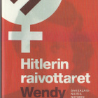 Wendy Lower: Hitlerin raivottaret (5p. Atena pokkari 2015) - pikkukuva 1