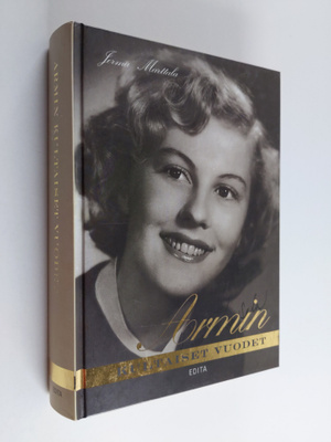 Jorma Marttala : Armin kultaiset vuodet