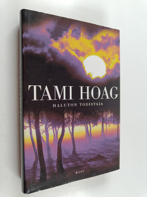 Tami Hoag : Haluton todistaja