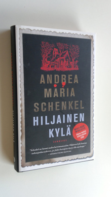 Andrea Maria Schenkel : Hiljainen kylä