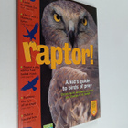 Christyna M. Laubach ym. : Raptor! - A Kid's Guide to Bir... - pikkukuva 1