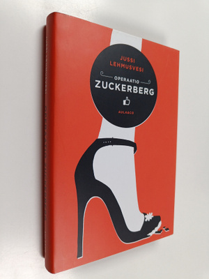 Jussi Lehmusvesi : Operaatio Zuckerberg