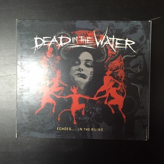 Dead In The Water - Echoes... In The Ruins CD