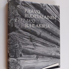 Olavi Tarvainen : Paavo Ruotsalainen 1777-1852 : juhlakirja - pikkukuva 1