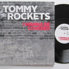 Tommy And The Rockets I Wanna Be Covered LP Musta - pikkukuva 1
