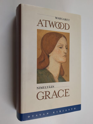 Margaret Atwood : Nimeltään Grace