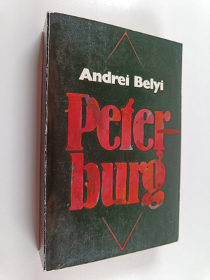Andrei Belyi : Peterburg