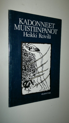 Heikki Reivilä : Kadonneet muistiinpanot