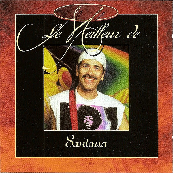 Santana – Le Meilleur De Santana CD