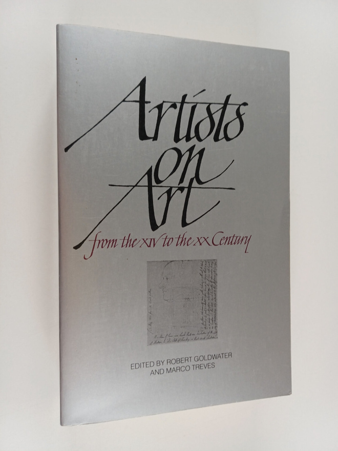 Artists on art : from the XIV to the XX century