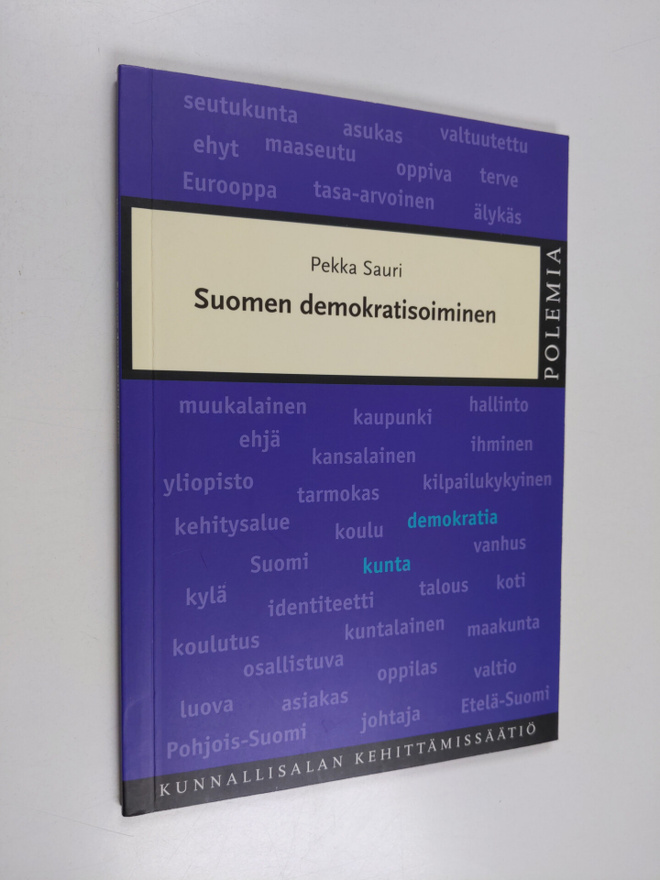 Pekka Sauri : Suomen demokratisoiminen
