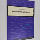 Pekka Sauri : Suomen demokratisoiminen - pikkukuva 1