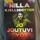 Nilla Kjellsdotter: Jo joutuvi yö - pikkukuva 1