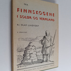 Olaf Lindtorp : Fra Finnskogene i solor og Vermland : ber... - pikkukuva 1