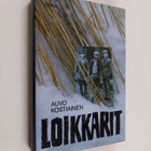 Auvo Kostiainen : Loikkarit : suuren lamakauden laiton si... - pikkukuva 1