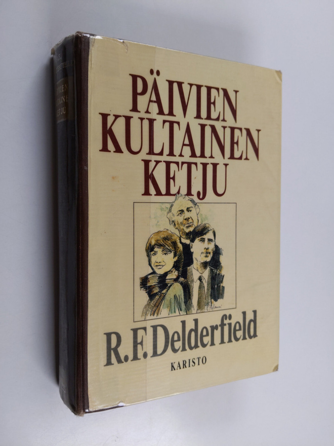 R.F. Delderfield : Päivien kultainen ketju