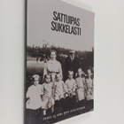 Sattuipas sukkelasti : Paavo ja Anna Ropo jälkeläisineen - pikkukuva 1