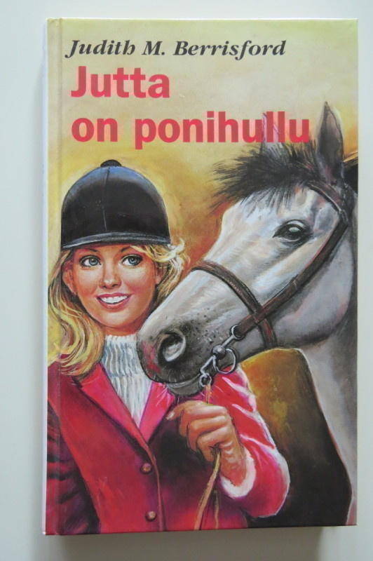 Jutta on ponihullu