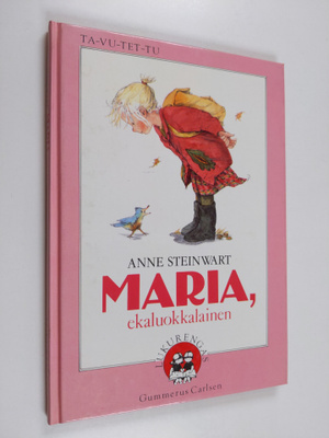 Anne Steinwart : Maria, ekaluokkalainen