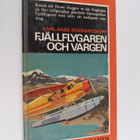 Karl-Aage Schwartzkopf : Fjällflygaren och vargen - pikkukuva 1