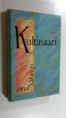 Einar Karason : Kultasaari