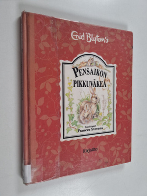 Enid Blyton : Pensaikon pikkuväkeä