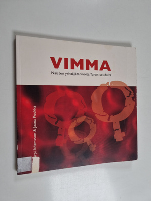 Virpi Adamsson : Vimma : naisten yrittäjätarinoita Turun ...