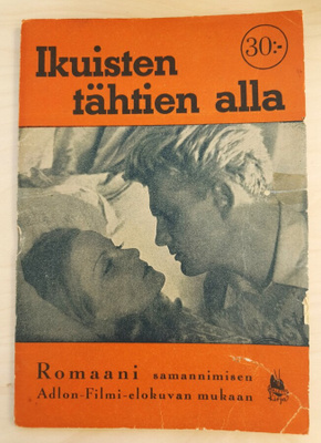 Ikuisten tähtien alla - Paletin filmiromaani  - 1946