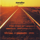 Starsailor : Love Is Here - pikkukuva 1