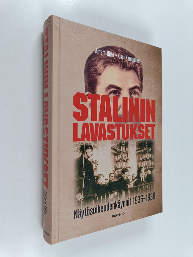 Antero Uitto : Stalinin lavastukset : näytösoikeudenkäynn...