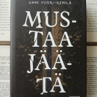 Anne Vuori-Kemilä - Mustaa jäätä (sid.) - pikkukuva 1