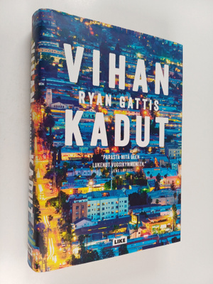 Ryan Gattis : Vihan kadut