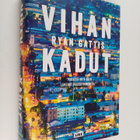 Ryan Gattis : Vihan kadut - pikkukuva 1