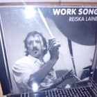 CD Reiska Laine : Work Song ( SIS POSTIKULU  ) - pikkukuva 1