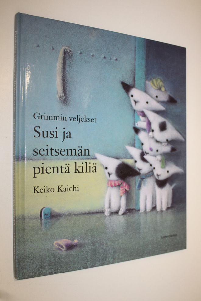 Grimmin veljekset : Susi ja seitsemän pientä kiliä