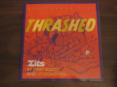 Jerry Scott & Jim Borgman: Thrashed - Zits Sketchbook Nine