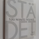 Paula Tiihonen : Städet - talo keskellä Helsinkiä - pikkukuva 1