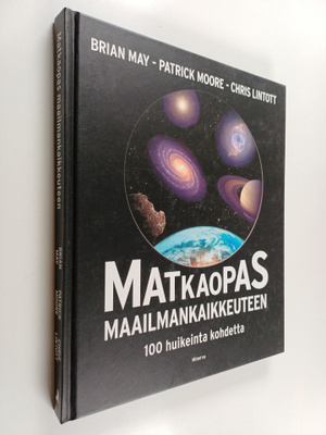 Patrick Moore ym. : Matkaopas maailmankaikkeuteen 100 hui...