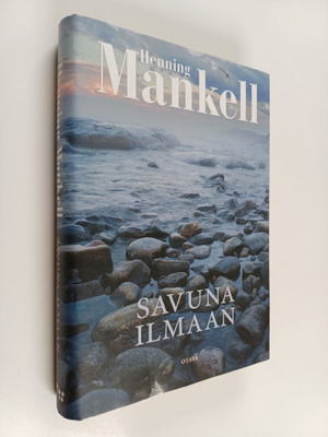 Henning Mankell : Savuna ilmaan