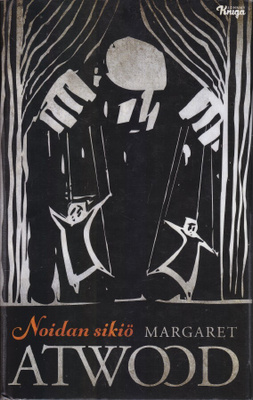 Margaret Atwood: Noidan sikiö (kirjastopoisto)