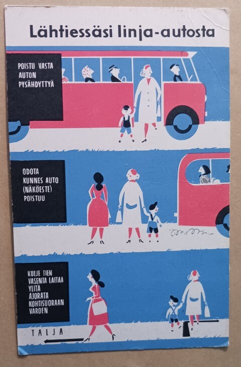 Lähtiessäsi linja-autosta (Taljan valistuskortti), p. 1981
