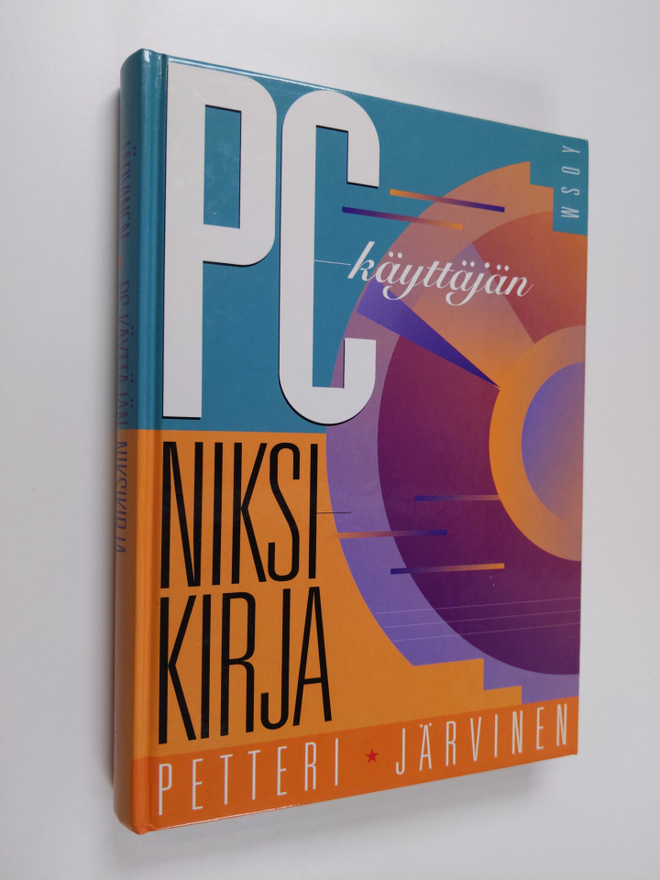 Petteri Järvinen : PC-käyttäjän niksikirja