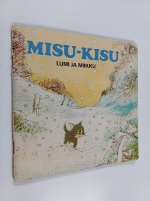 Audrey Titcombe : Misu-Kisu : Lumi ja Miikku