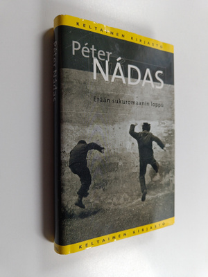 Peter Nadas : Erään sukuromaanin loppu
