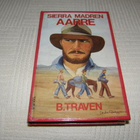 B. Traven Sierra Madren aarre -sid - pikkukuva 1